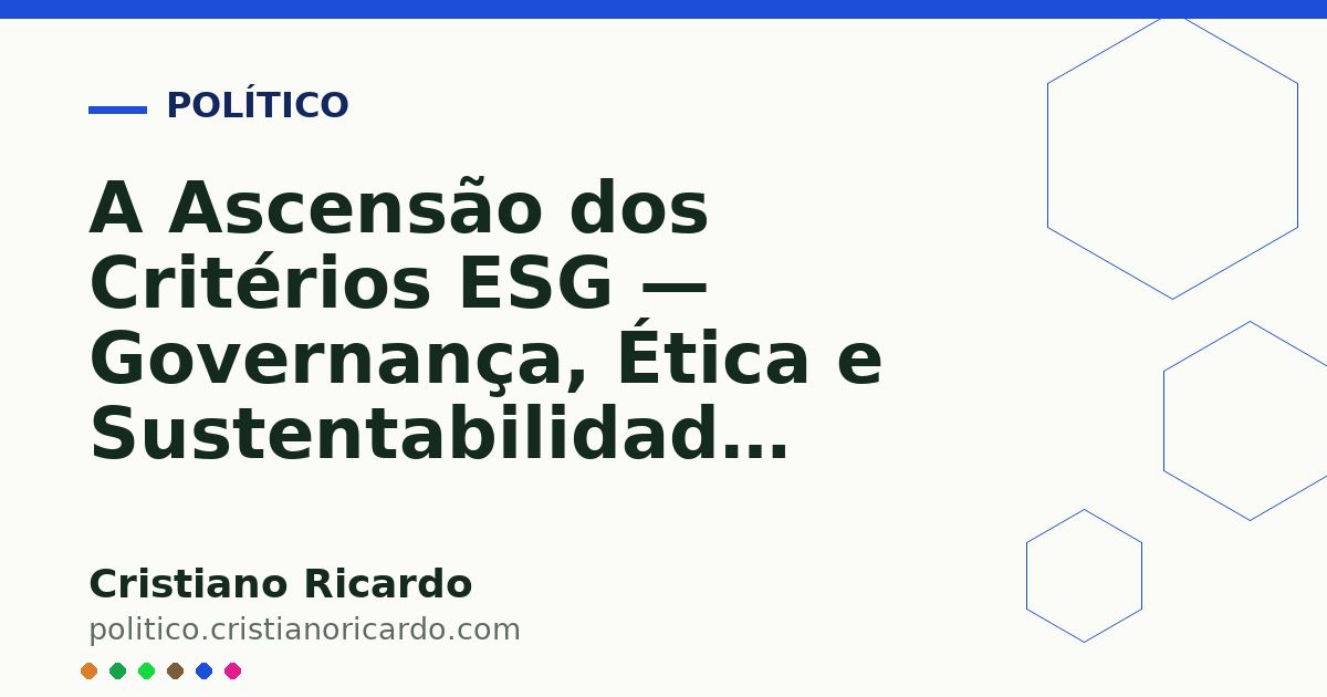 Card OG automático: A Ascensão dos Critérios ESG — Governança, Ética e Sustentabilidade Corporativa
