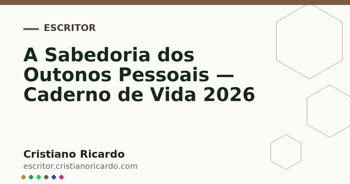 Card OG automático: A Sabedoria dos Outonos Pessoais — Caderno de Vida 2026