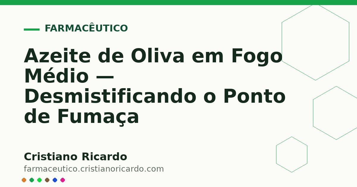 Card OG automático: Azeite de Oliva em Fogo Médio — Desmistificando o Ponto de Fumaça