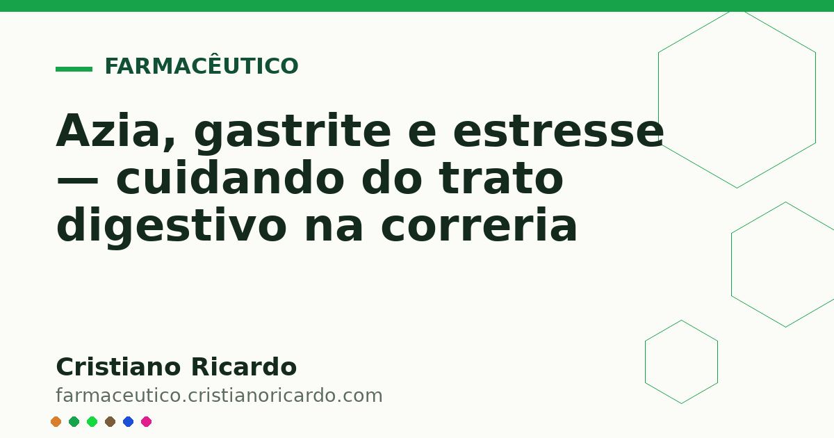 Card OG automático: Azia, gastrite e estresse — cuidando do trato digestivo na correria