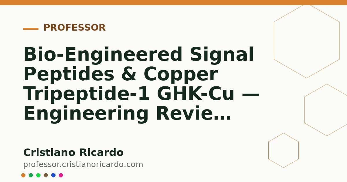 Card OG automático: Bio-Engineered Signal Peptides & Copper Tripeptide-1 GHK-Cu — Engineering Review 2023