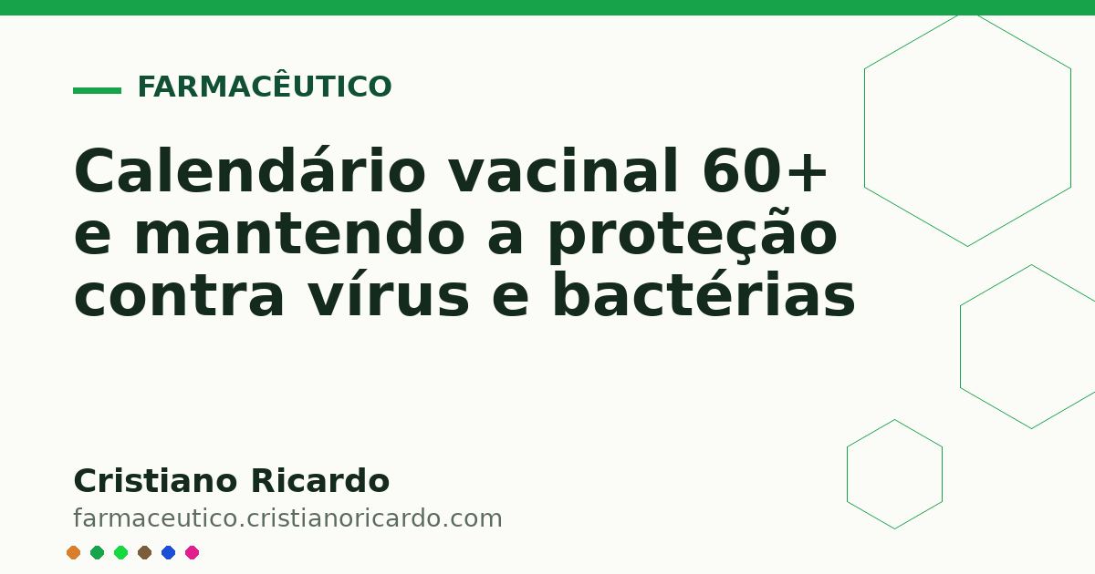 Card OG automático: Calendário vacinal 60+ e mantendo a proteção contra vírus e bactérias