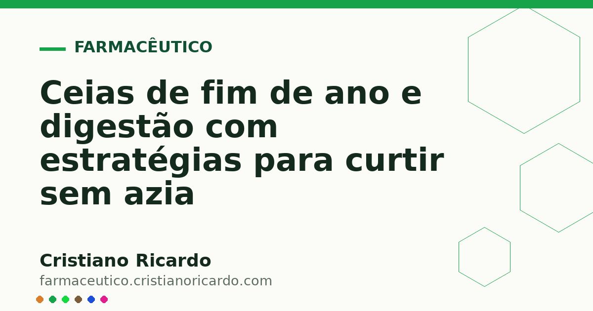 Card OG automático: Ceias de fim de ano e digestão com estratégias para curtir sem azia