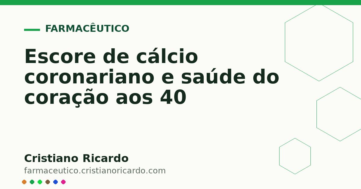 Card OG automático: Escore de cálcio coronariano e saúde do coração aos 40