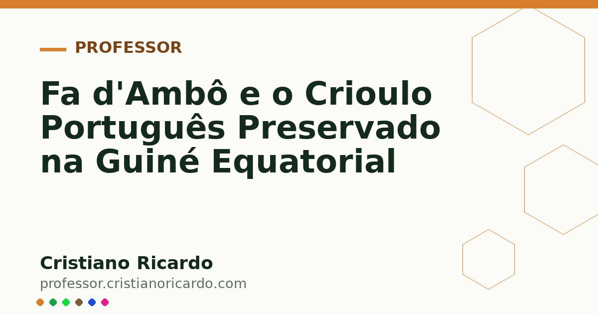 Card OG automático: Fa d'Ambô e o Crioulo Português Preservado na Guiné Equatorial