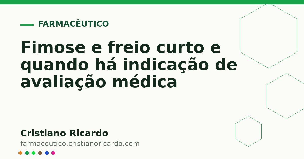 Card OG automático: Fimose e freio curto e quando há indicação de avaliação médica