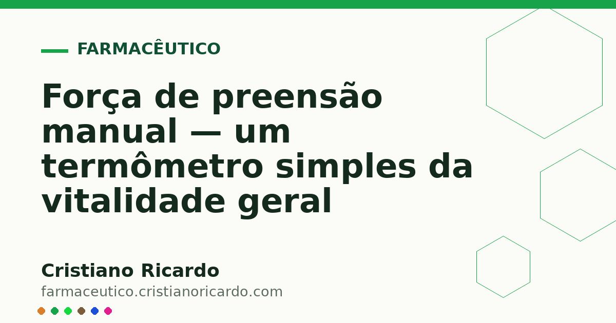 Card OG automático: Força de preensão manual — um termômetro simples da vitalidade geral