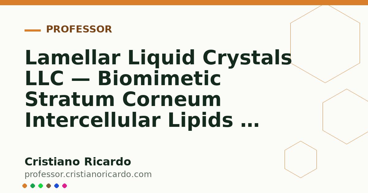 Card OG automático: Lamellar Liquid Crystals LLC — Biomimetic Stratum Corneum Intercellular Lipids — Engineering Review 2020