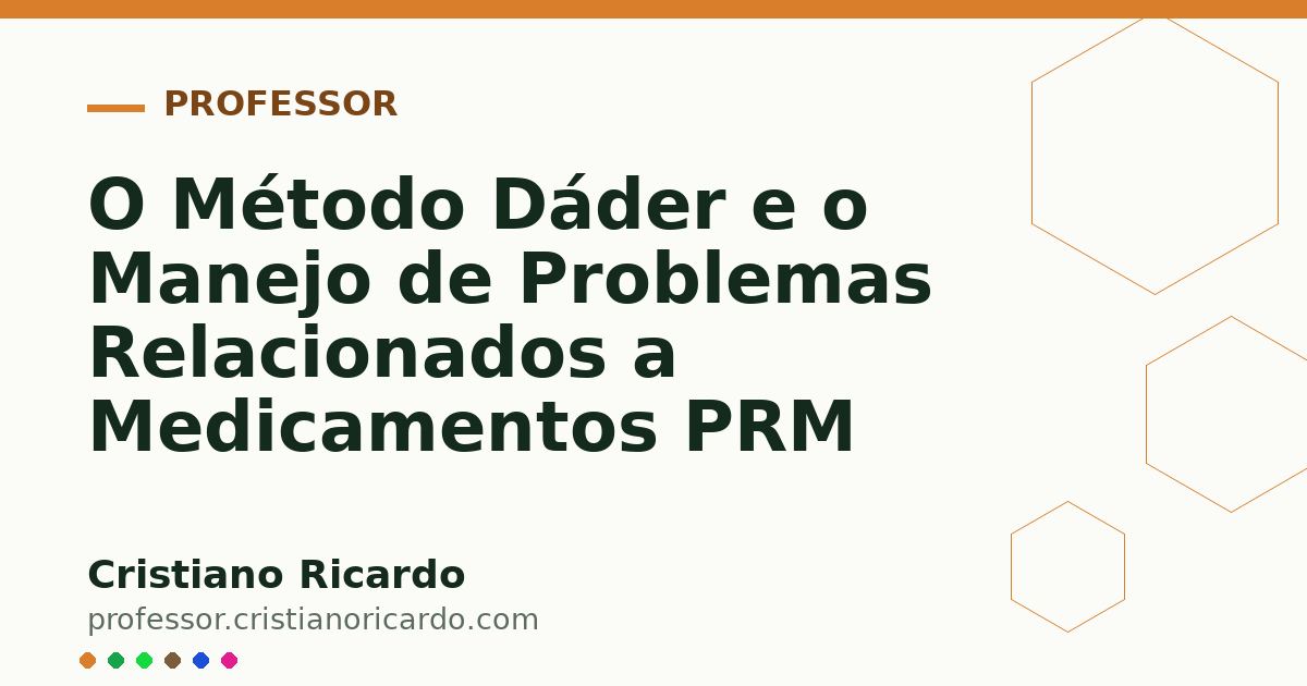 Card OG automático: O Método Dáder e o Manejo de Problemas Relacionados a Medicamentos PRM