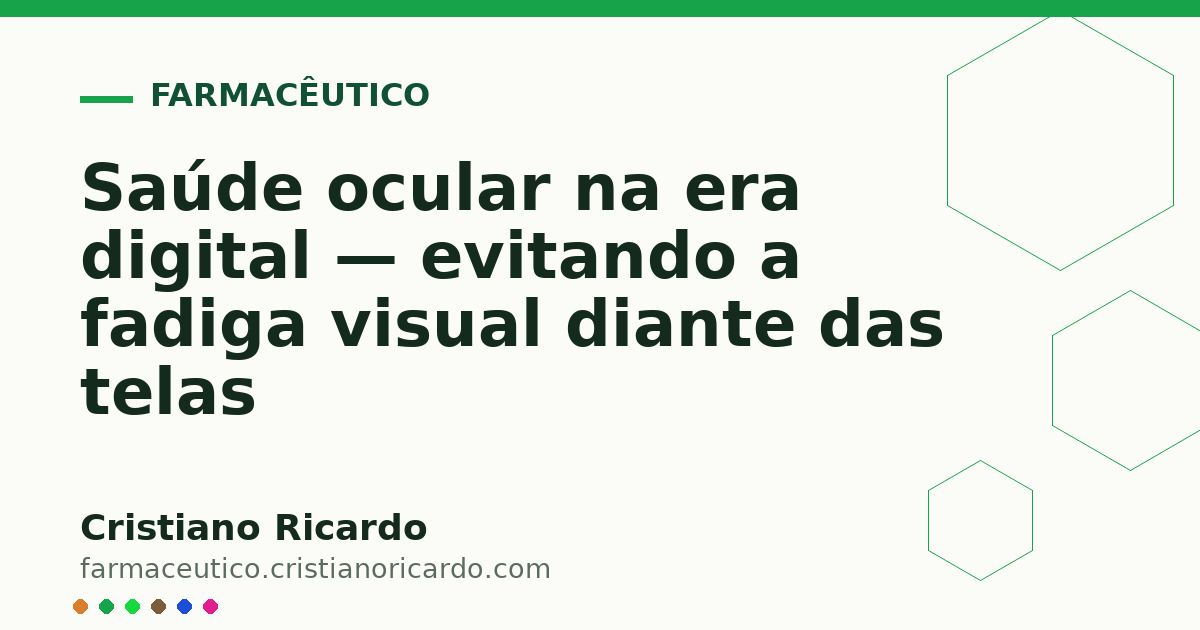 Card OG automático: Saúde ocular na era digital — evitando a fadiga visual diante das telas